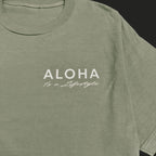 Aloha Is a Lifestyle | Puff Ink Heavyweight Tee