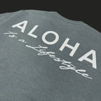 Aloha Is a Lifestyle | Puff Ink Crewneck