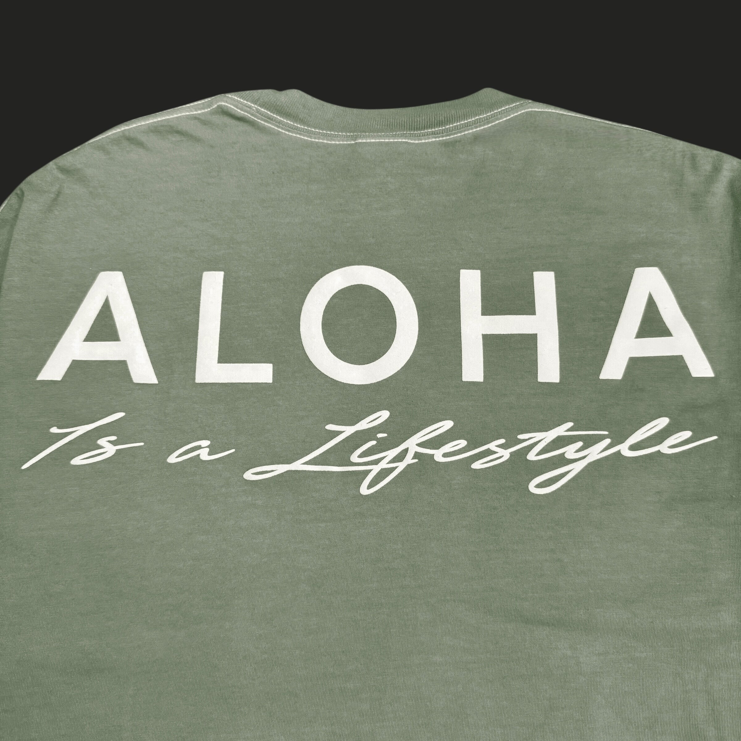 Aloha Is a Lifestyle | Puff Ink Heavyweight Tee